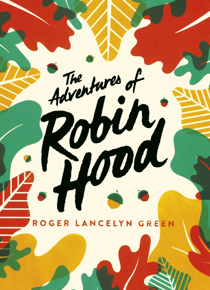 The Adventures Of Robin Hood Green Roger Lancelyn