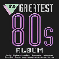 The Greatest 80's. Album #1