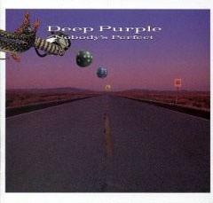 Deep Purple. Nobody's Perfect #1