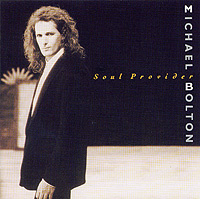 Michael Bolton. Soul Provider #1