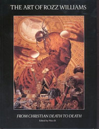 The Art of Rozz Williams : From Christian Death to Death | Нико Б. #1