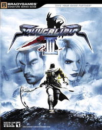 SOULCALIBUR III Official Fighter's Guide (Signature) #1