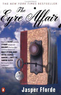 The Eyre Affair: A Thursday Next Novel #1