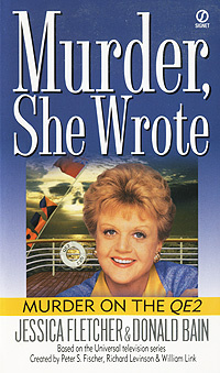 Murder, She Wrote: Murder on the QE2 | Флетчер Джессика, Бэйн Дональд #1