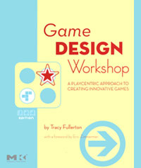 Game Design Workshop: A Playcentric Approach to Creating Innovative Games | Фуллертон Трейси #1