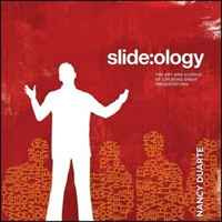 Slide:ology: The Art and Science of Creating Great Presentations | Дуарте Нэнси #1