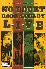 No Doubt: Rock Steady Live #1