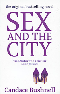 Sex and the city b (film tie-in)b | Бушнелл Кэндес купить на OZON ...