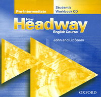 New Headway Ehglish Course: Pre-Intermediate: Student`s Workbook (аудиокурс на CD) | Сорз Лиз, Сорз Джон #1