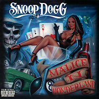 Snoop Dogg. Malice N Wonderland #1