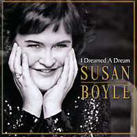 Susan Boyle. I Dreamed A Dream #1