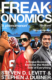 Freakonomics Левитт Стивен Д Дабнер Стивен Дж купить на OZON  