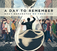 A Day To Remember. What Separates Me From You #1