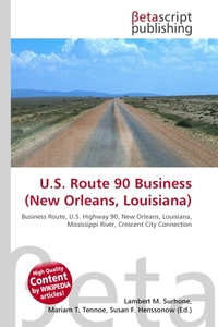 U.S. Route 90 Business (New Orleans, Louisiana) #1