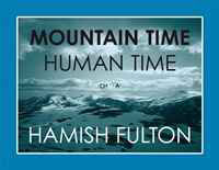 Hamish Fulton: Mountain Time Human Time #1