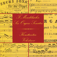 Konstantin Volostnov. Mendelsssohn. Six Organ Sonatas #1