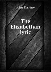 The Elizabethan lyric #1