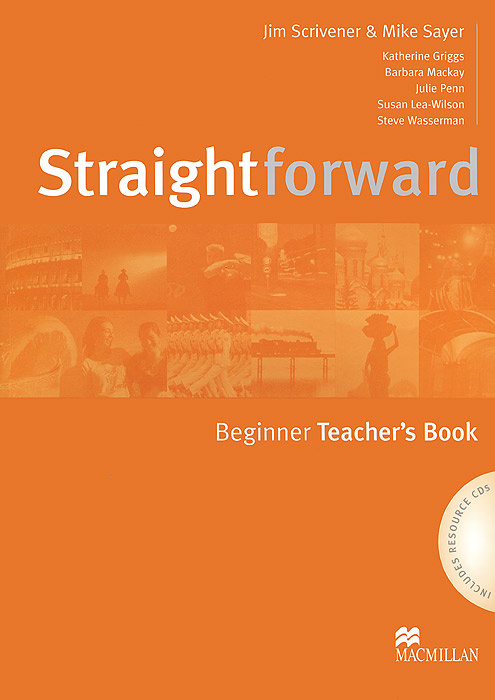Straightforward: Beginner Teachers Book (+ 2 CD-ROM) | Сэйер Майк, Scrivener Jim #1