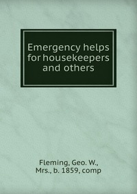 Emergency helps for housekeepers and others #1