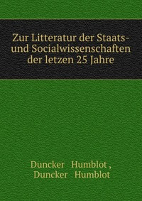 Zur Litteratur der Staats- und Socialwissenschaften der letzen 25 Jahre #1