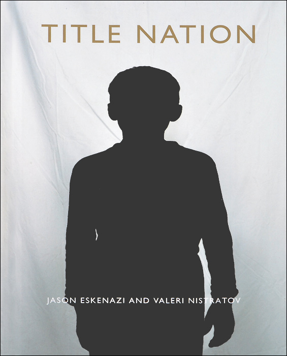 Title Nation (+ CD-ROM) | Nistratov Valeri, Eskenazi Jason #1
