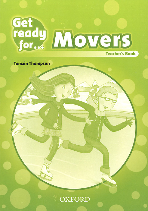 Get Ready for Movers Teacher's book #1