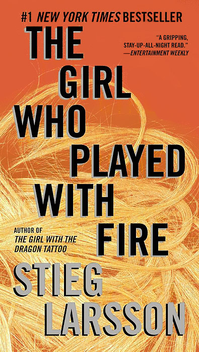 The Girl Who Played with Fire | Ларссон Стиг #1