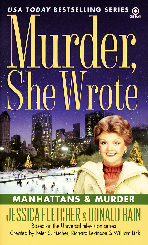 Murder, She Wrote: Manhattans & Murder | Бэйн Дональд, Флетчер Джессика #1
