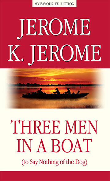 Three Men in a Boat (to Say Nothing of the Dog) / Трое в лодке, не считая собаки #1