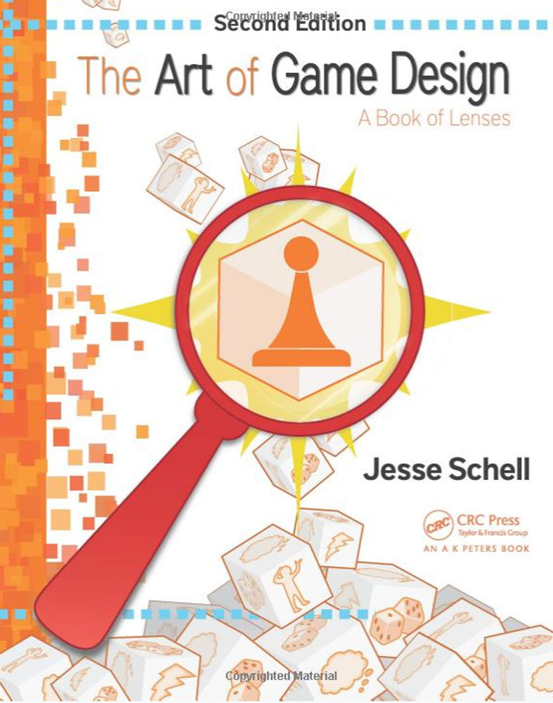 The Art of Game Design: A Book of Lenses #1