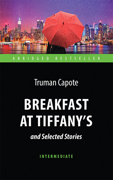 Breakfast at Tiffany's and Selected Stories #1