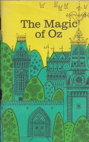 The magic of Oz / Чудеса страны Оз (По Ф. Бауму). Книга для чтения на ...