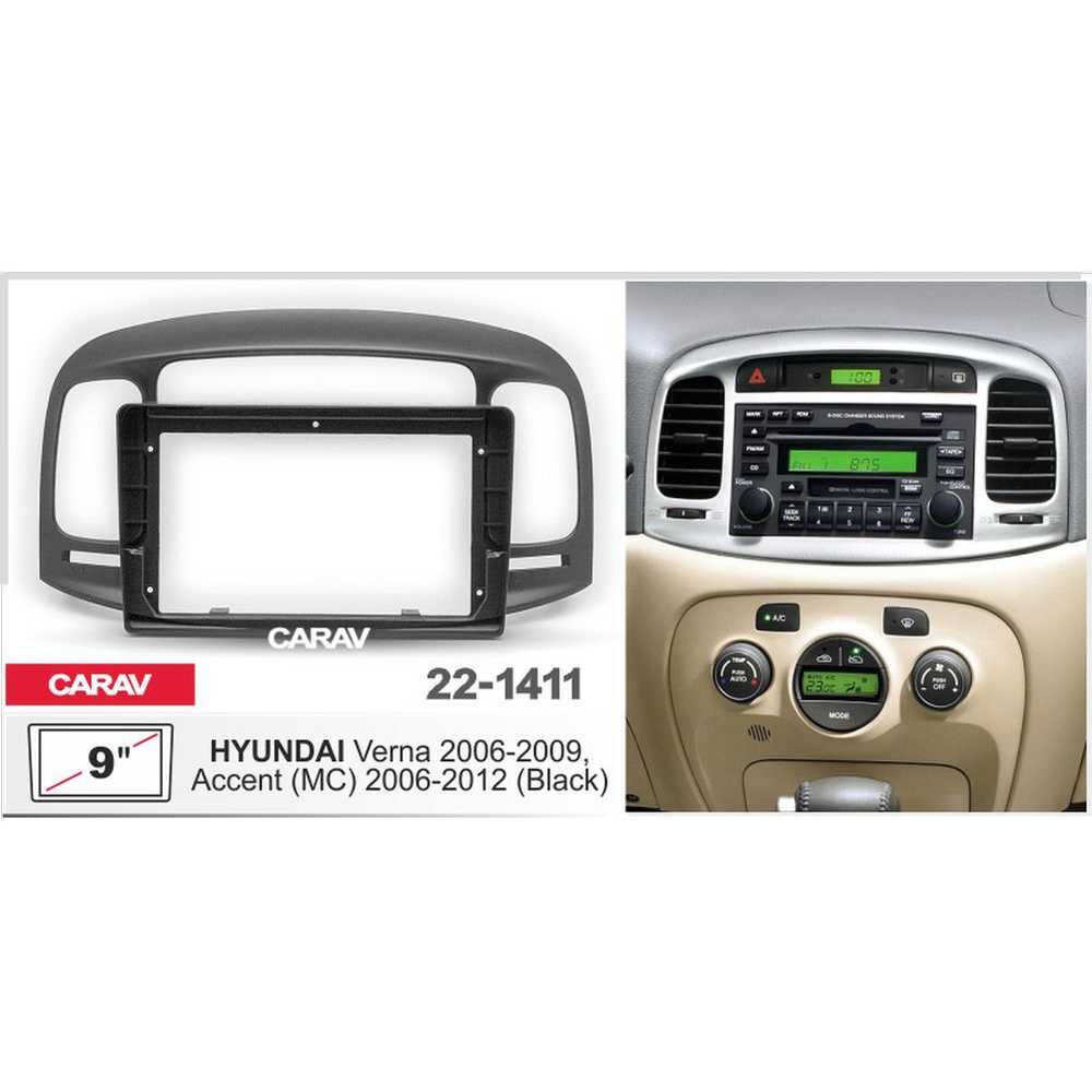 Переходная рамка 9" Android для HYUNDAI Verna 2006-2009, Accent (MC) 2006-2012 (черный) CARAV 22-1411 #1