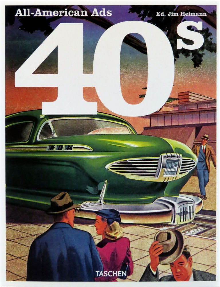 All-American Ads of the 40s | Heimann Jim купить на OZON по низкой