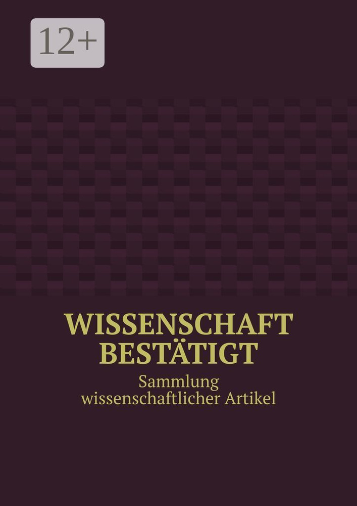 Wissenschaft besttigt. Sammlung wissenschaftlicher Artikel #1