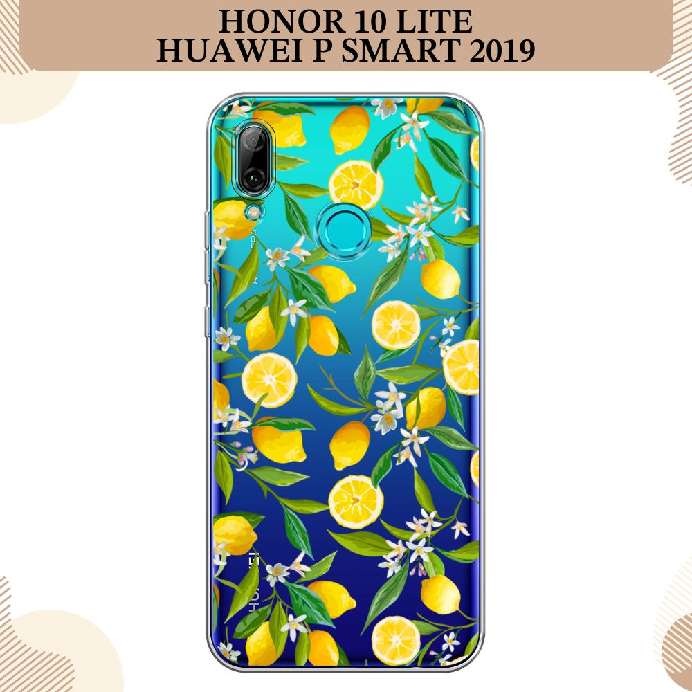 Силиконовый чехол на Huawei P Smart 2019/Honor 10 Lite / Хонор 10 Lite  Лимоны на ветвях, прозрачный - купить с доставкой по выгодным ценам в  интернет-магазине OZON (232606319)