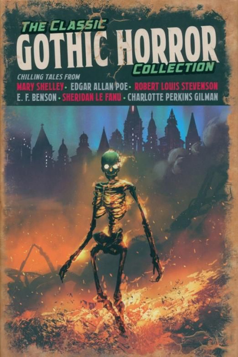 The Classic Gothic Horror Collection | Shelley Mary, Poe Edgar Allan ...