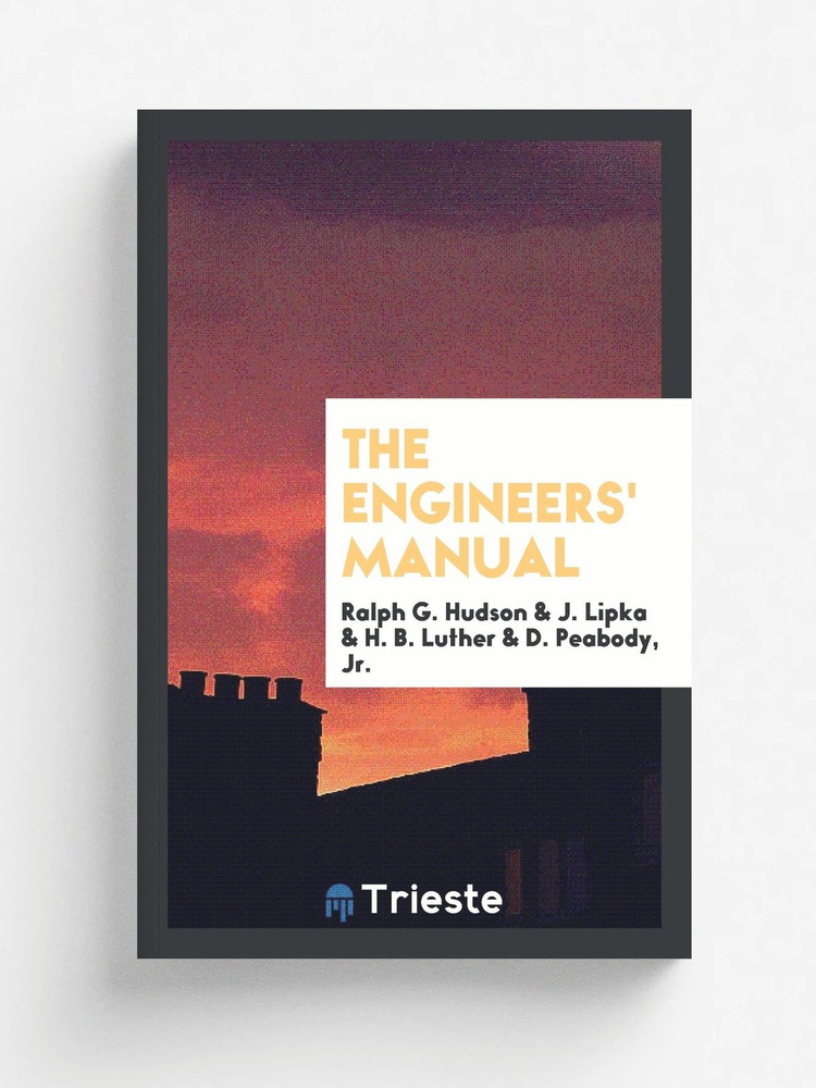 The engineers' manual #1
