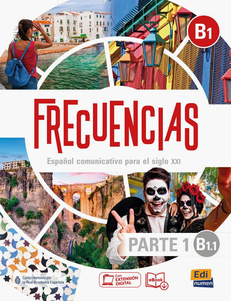 Frecuencias B1.1. Libro del estudiante. Parte 1 / Учебник для курсов с пониженной учебной нагрузкой. #1