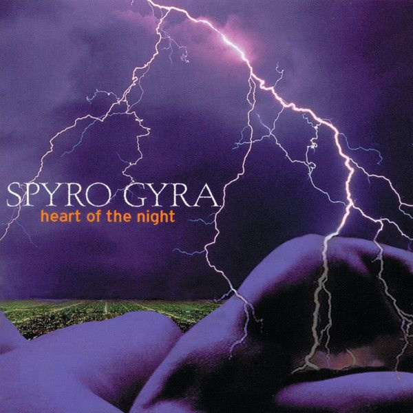 Spyro Gyra. Heart Of The Night (EU, GRP, GRP 98492, 1996) CD #1