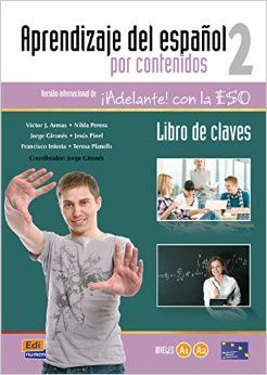 Aprendizaje del espa ol por contenidos 2 Libro del claves #1