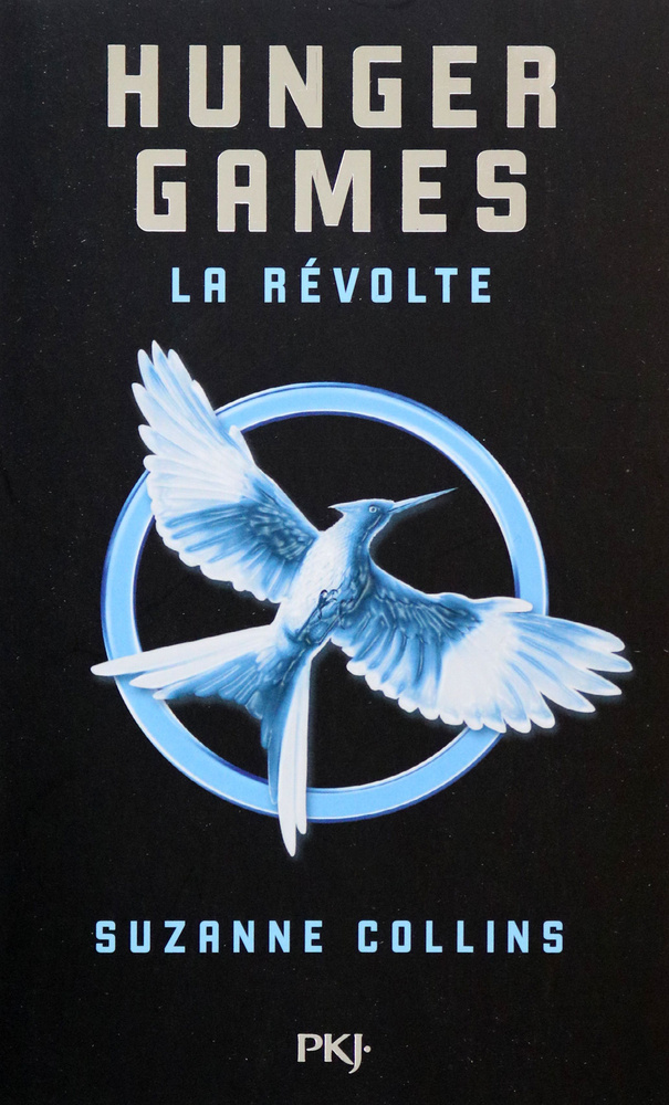 Hunger Games. Tome 3. La revolte / The Hunger Games, Mockingjay / Книга на Французском | Collins Suzanne #1