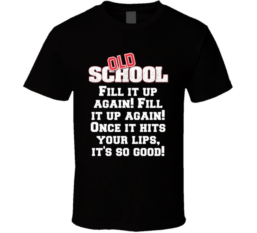 Футболка Футболка Fill It Up Again! Fill It Up Again! Once It Hits Your Lips  It's So Good! Old Sc 1 #1