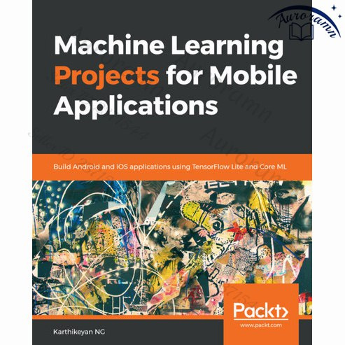 Machine Learning Projects for Mobile Applications #1