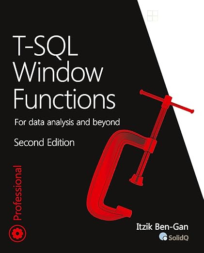 T-SQL Window Functions: For data analysis and beyond (Developer Reference) #1
