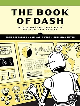The Book of Dash: Build Dashboards with Python and Plotly #1