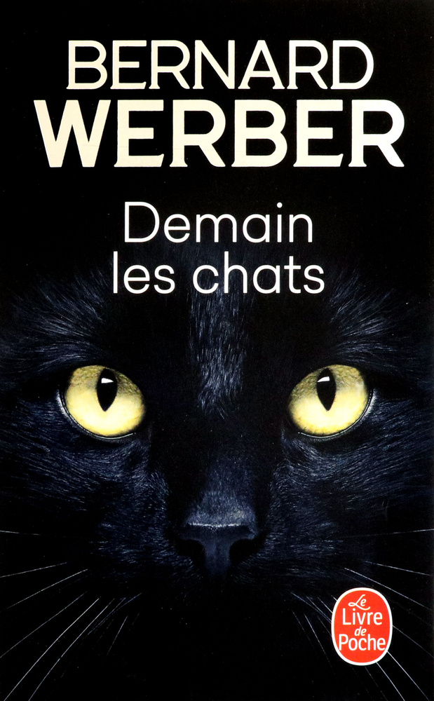 Demain les chats / Werber Bernard / Книга на Французском / Вербер ...