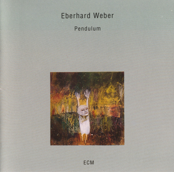 Компакт-диск Eberhard Weber: Pendulum 1 CD #1