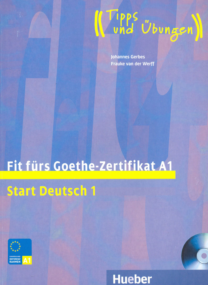 Fit Furs Goethe-Zertifikat A1. Lehrbuch (+CD) Учебник Gerbes Johannes ...