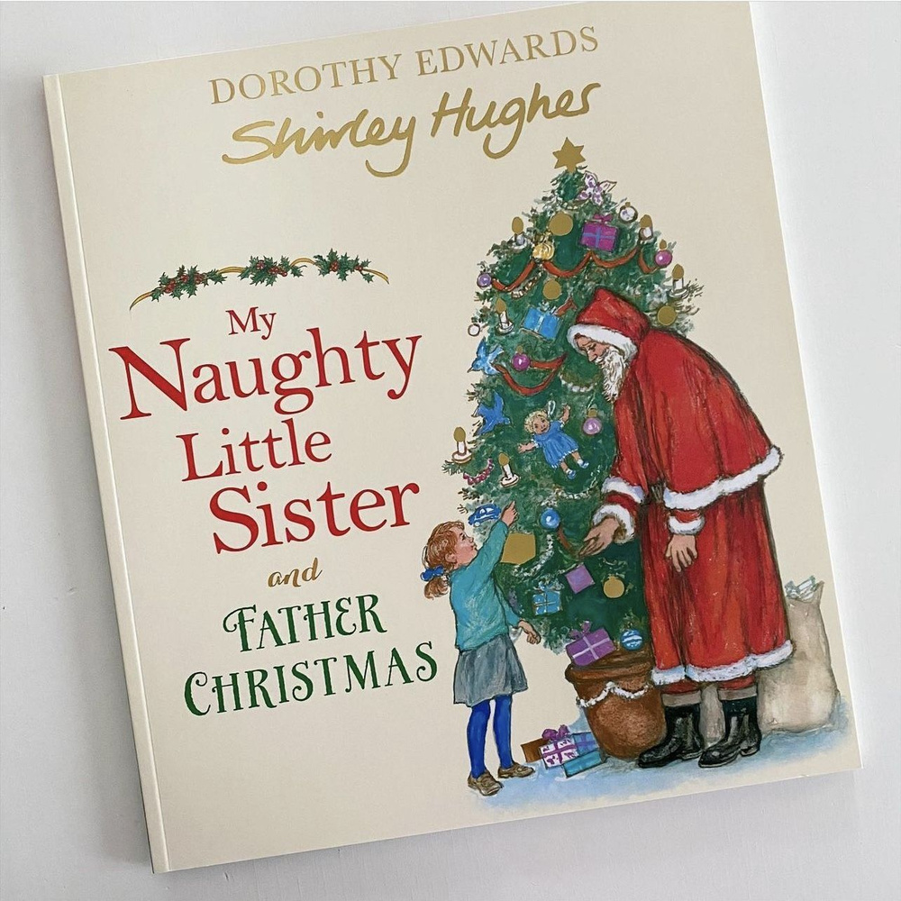 My Naughty Little Sister and Father Christmas | Edwards Dorothy #1